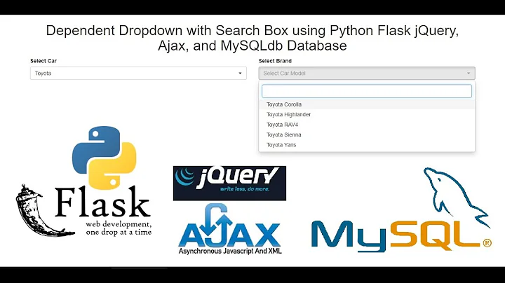 Dependent Dropdown with Search Box using Python Flask jQuery, Ajax, and MySQLdb Database