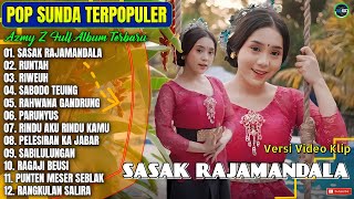 Azmy Z Full Album || SASAK RAJAMANDALA - RUNTAH - RIWEUH - Lagu Sunda Terpopuler 2025 - Viral Tiktok