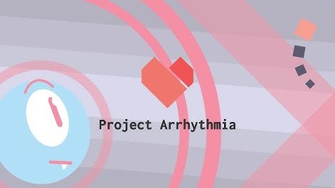 Rhythm bullet hell! (Project Arrhythmia)