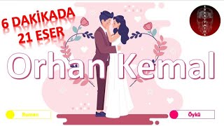 Orhan Kemal 6 Dkda 21 Eser - Yks/Ayt Eser Hikayelendirme