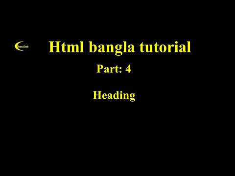 html bangla tutorial for begineers part:[# 4] heading
