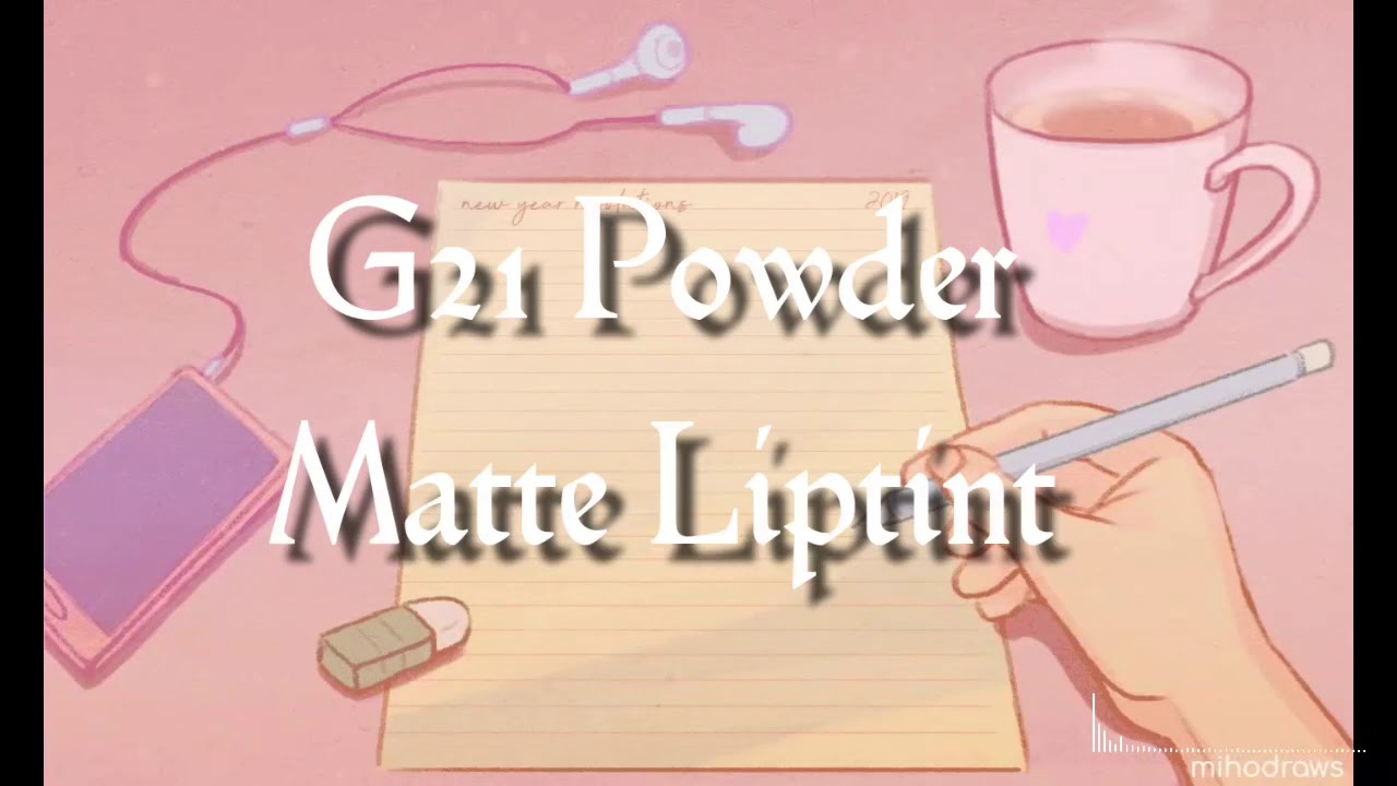 G21 Powder Matte Liptint  Swatches (For Fresh and Simple look)~~☆♡☆