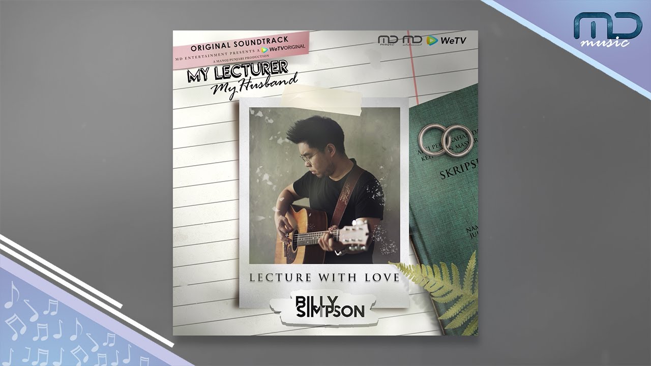 Ost My Lecturer My Husband Lecture With Love Billy Simpson Official Audio Youtube