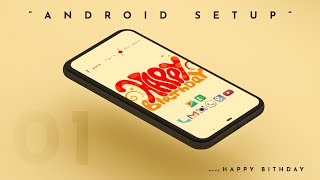 ANDROID HOMESCREEN SETUP - Happy Birthday || 01 screenshot 1