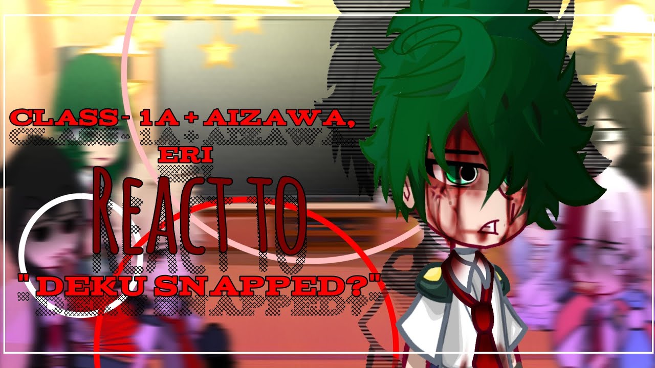 • 𝐂𝐥𝐚𝐬𝐬 - 𝟏𝐀 + 𝐀𝐢𝐳𝐚𝐰𝐚, 𝐄𝐫𝐢 𝐑𝐞𝐚𝐜𝐭 𝐓𝐨 