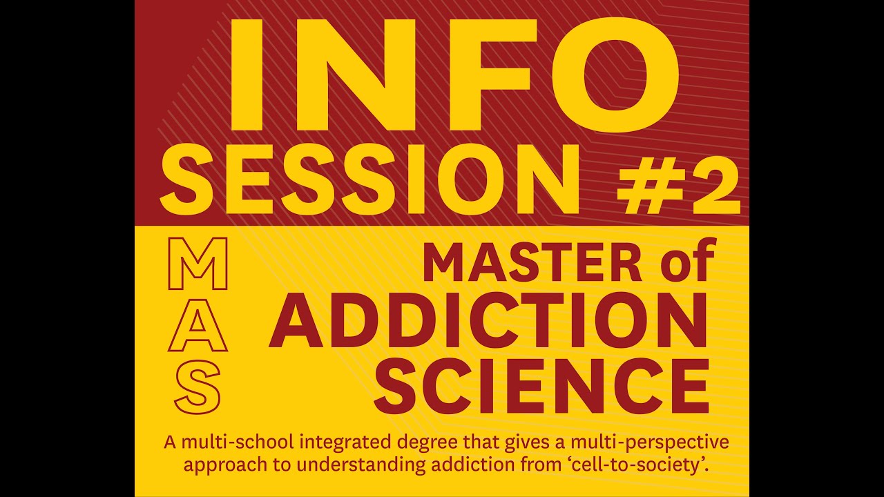 USC Master of Addiction Science - Information Session #2