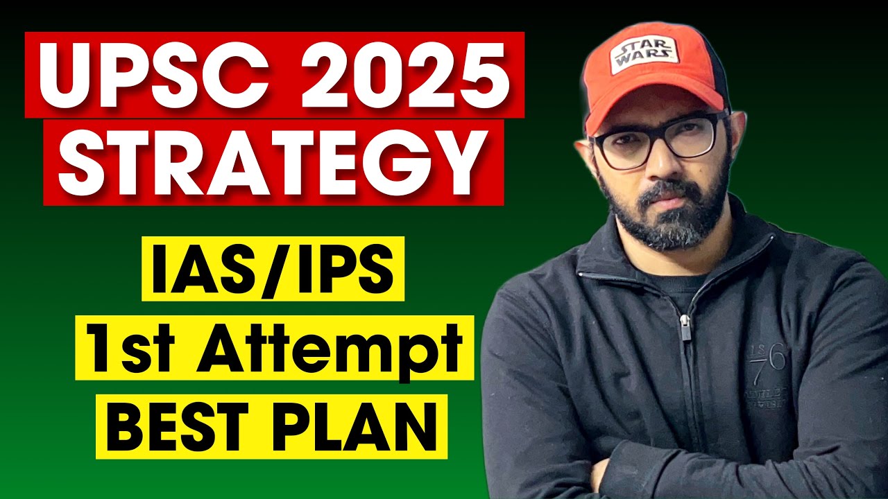 upsc-2025-strategy-best-plan-for-ias-aspirants-youtube