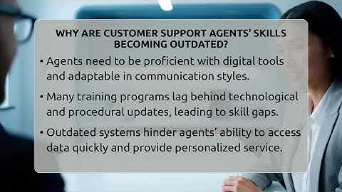 Why Are Customer Support Agents