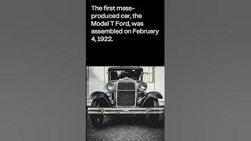 First mass produced car, Model T, was assembled Feb 4, 1922