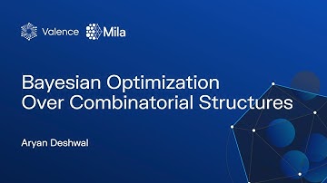 Bayesian Optimization over Combinatorial Structures - Aryan Deshwal