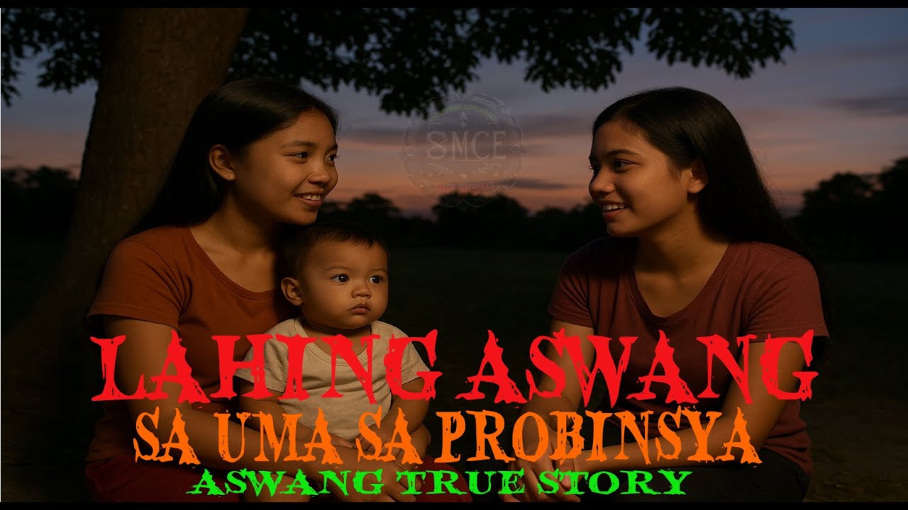 LAHING ASWANG  | ASWANG TRUE STORY