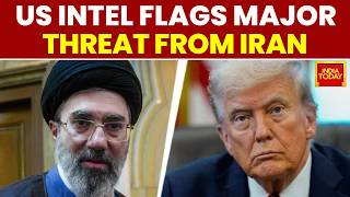 US Intel Warns of Iran Plotting Against US Officials as Middle East War Escalates | India Today