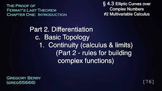 [76] Continuity (calculus &amp; limits) (Part 2 Rules for Building Complex Funcs) #4.3.2.2c2 #4.3.2.2b9