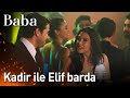 Baba  kadir ile elif barda