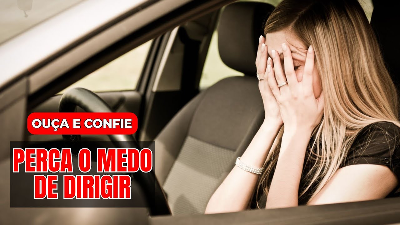 ORAÇÃO PARA PERDER O MEDO DE DIRIGIR - YouTube