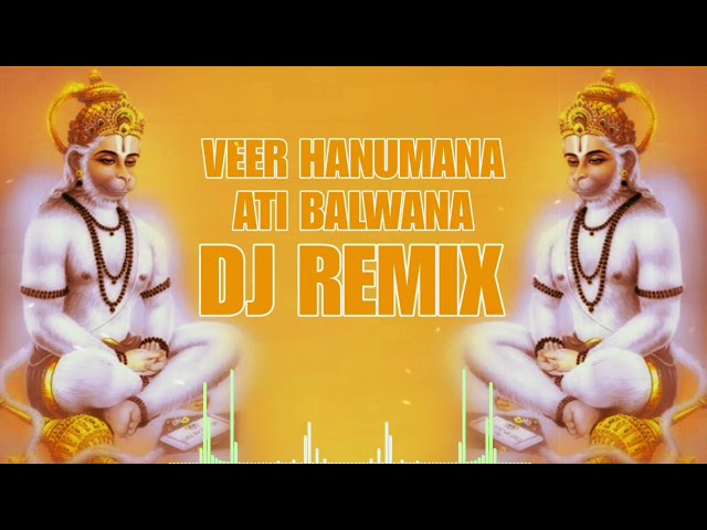 Veer Hanumana Ati Balwana ( 150 Bpm Remix ) DJ OSL | Ram Ram Ratiyo Re Remix class=