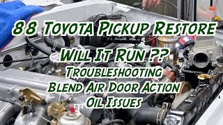 88 Toyota 4x4 Pickup  Troubleshoot  Blend Air  Oil Issues