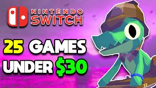 25 BEST Nintendo Switch Games Under $30 | Budget Switch Games to Play