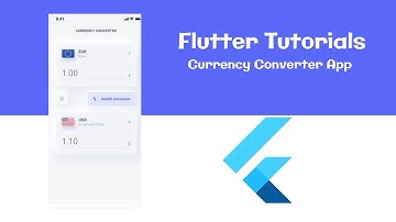 Currency Converter App - Part 1 - Flutter Tutorials
