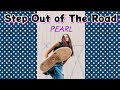 PEARL/Step Out of The Road【うたスキ動画】