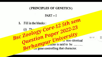 Core-12 Zoology Q Paper 2022-23 Berhampur University Majhi Tutorial