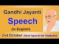 Gandhi Jayanti speech in English | Speech on Gandhi Jayanti in English | 2nd October