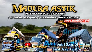 #truck MADURA ASYIK Bersama Kak Doni & Kak Faris, Perdana #pekanbarucity  Bawa #cabe