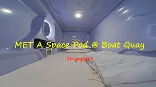 Размещение в центре Сингапура / Обзор капсульной гостиницы MET A Space Pod @ Boat Quay