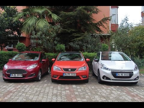 Ford Fiesta Vs Peugeot 208 Vs Seat Ibıza - Karşılaştırma