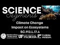 Ecosystem Dynamics and Climate Change Impacts
