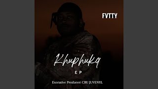 Khuphuka (feat. iLox, DJ THE MXO, Tj Mengus)