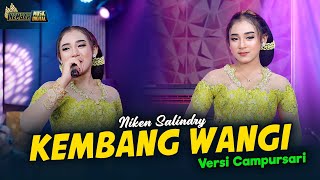 Niken Salindry - Kembang Wangi - Kembar Campursari