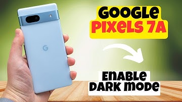 GOOGLE PIXEL 7A Dark mode || How to Enable dark mode || Dark mode settings