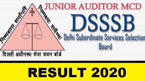 DSSSB RESULT | JUNIOR AUDITOR LDC MCD RESULT