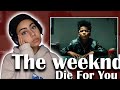 Preach Your Differences The Weeknd Die For You REACTION Preach Your Differences The Weeknd Die For You REACTION