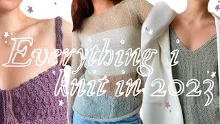 Everything I Knit in 2023 | Woozy By Céline Knitting Podcast ep.1