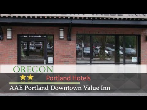 AAE Portland Downtown Value Inn - Portland Hotels, Oregon
