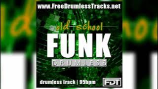 FDT Old School Funk - Drumless (www.FreeDrumlessTracks.net)