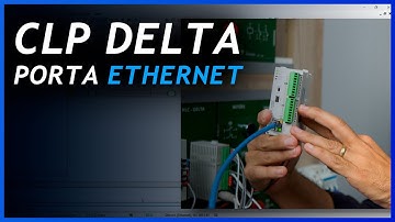 Como Fazer a Comunicação com CLP Delta Via Ethernet DVP-12SE