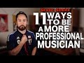 How To Be a More Professional Musician