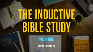 Inductive Bible Study | Week One