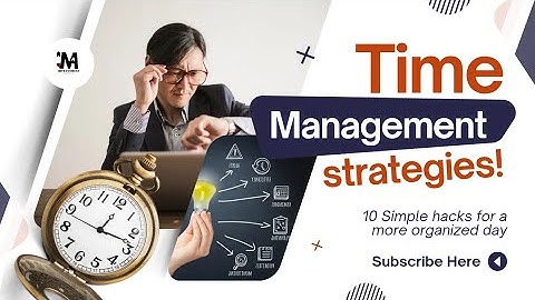 Master TIME MANAGEMENT with These 10 Proven Strategies!