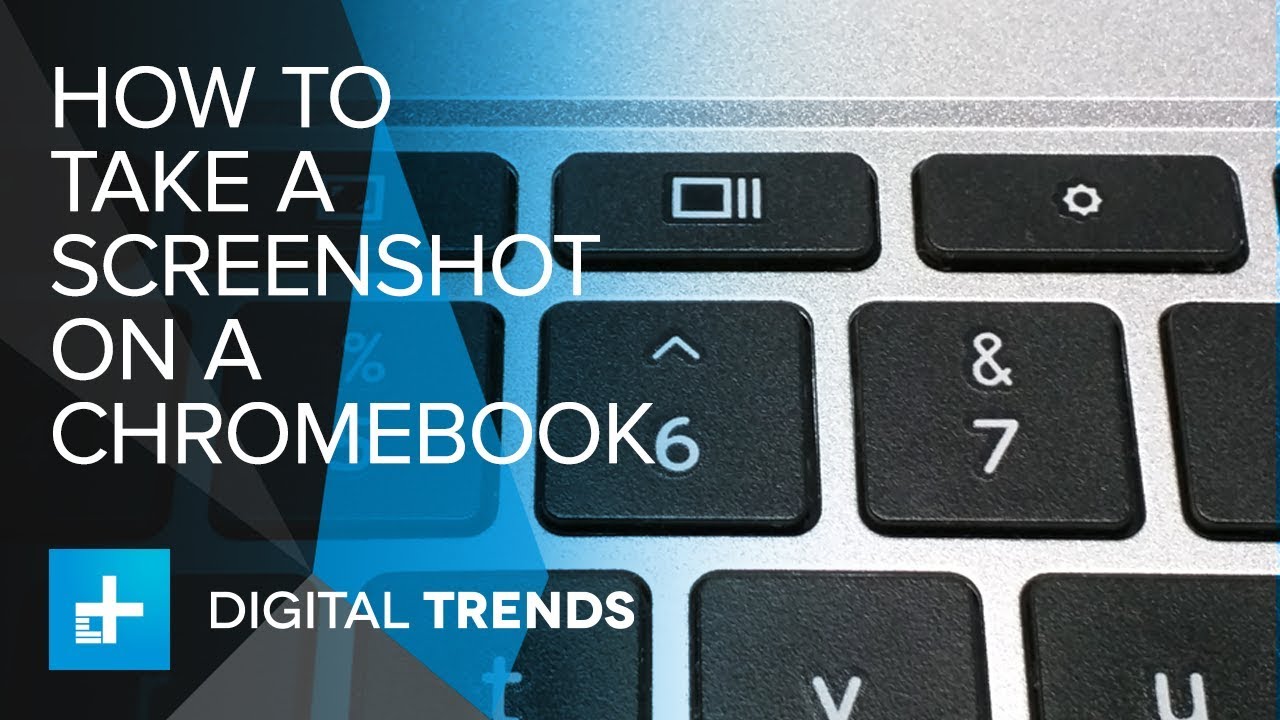 How To Take A Screenshot On A Chromebook