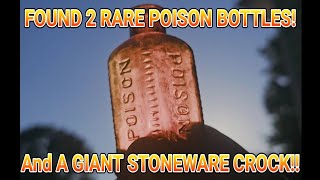 FOUND!!! 2 RARE POISON BOTTLES AND A GIANT STONEWARE CROCK!