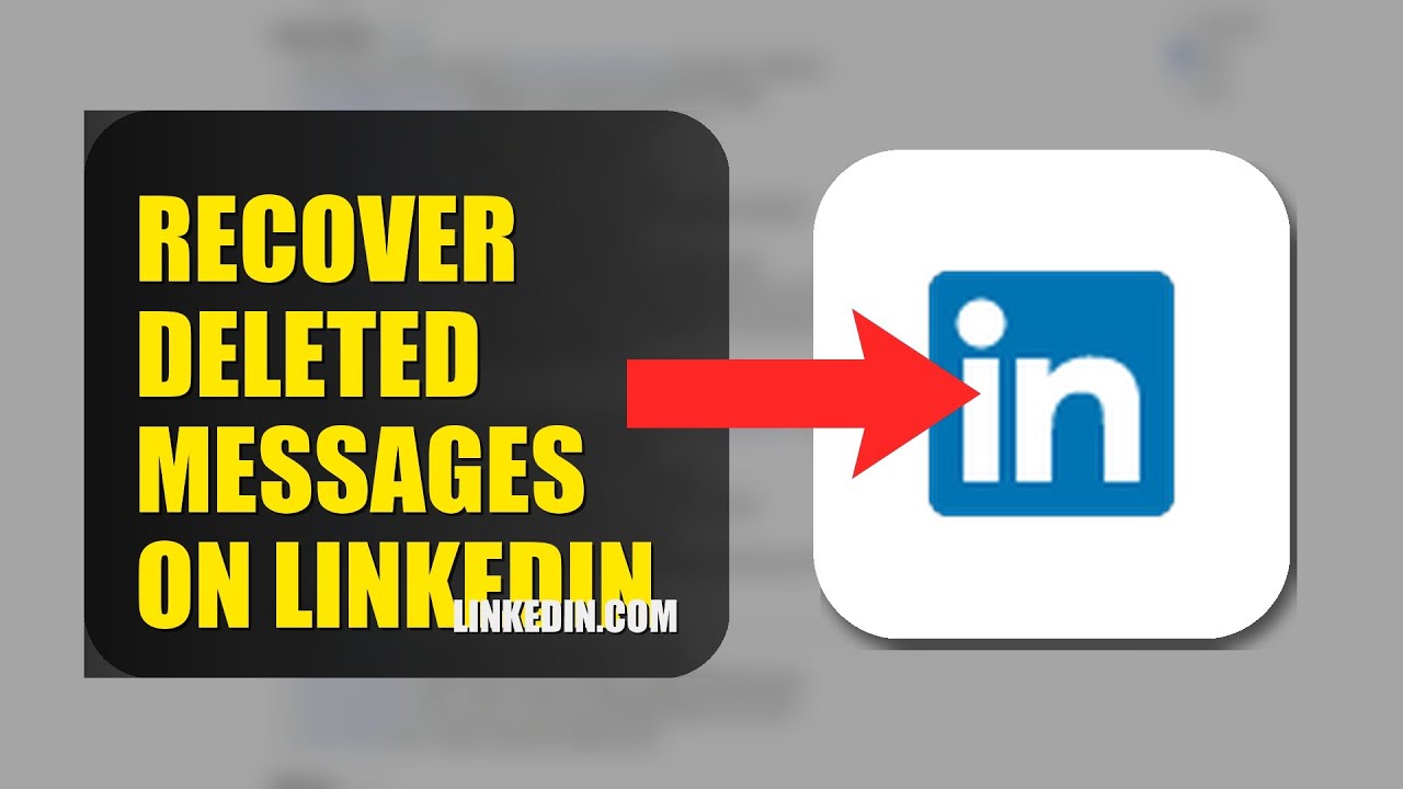 How To Recover Deleted Messages On LinkedIn 2025 (2026) - YouTube