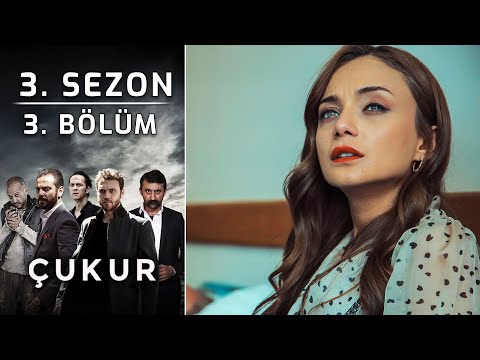 Çukur 3. Sezon 3. Bölüm (Full HD)