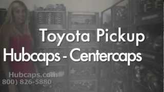 Automotive Videos: Toyota Pickup Hub Caps, Center Caps & Wheel Covers