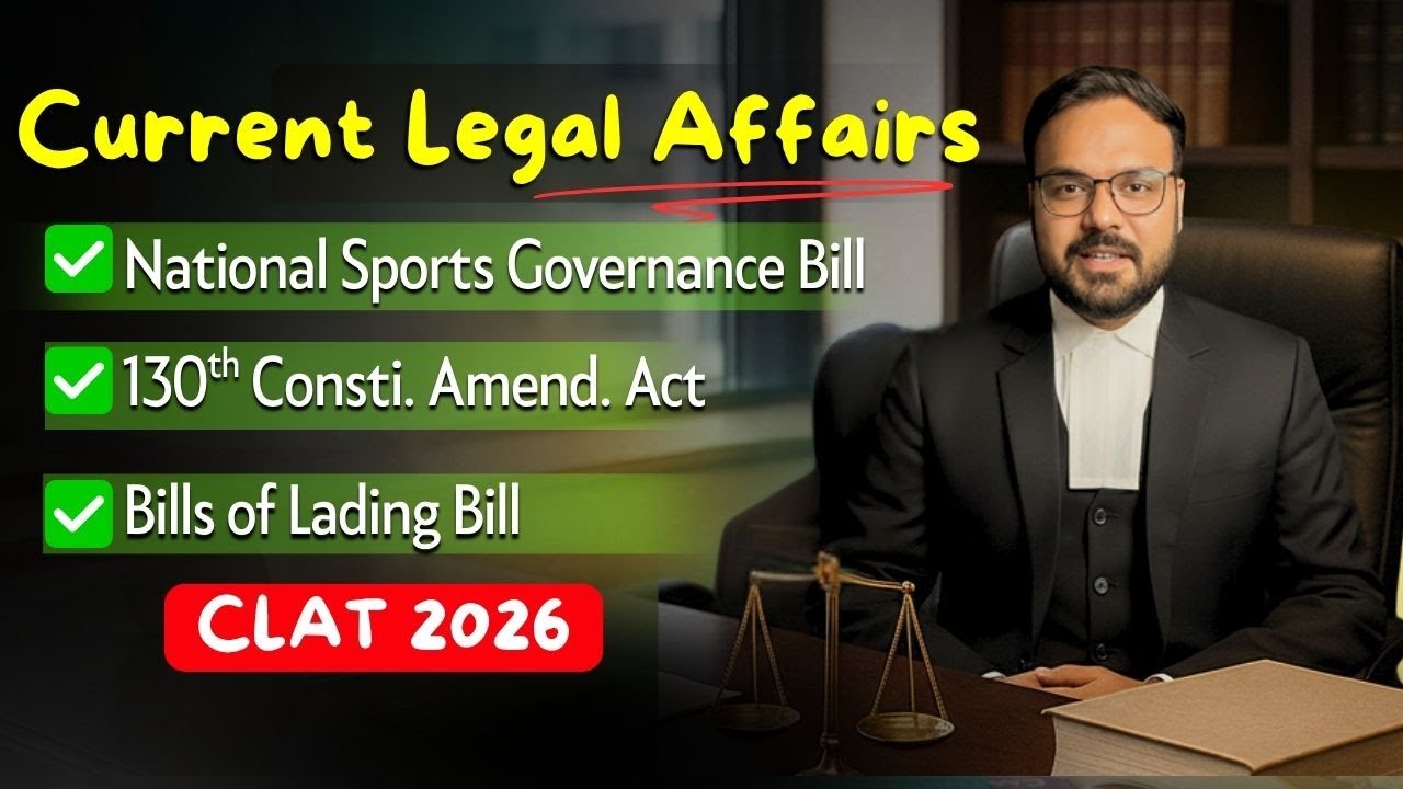 CLAT 2026 Legal Current Affairs | Important topics for CLAT Preparation ...