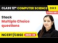 Multiple Choice Questions - Stack | Class 12th Computer Science Code 083 | Cbse 2025-26