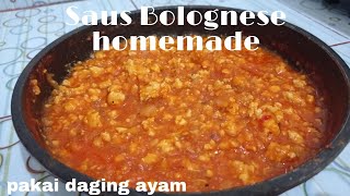 Saus Bolognese Homemade || Ekonomis Pakai Daging Ayam